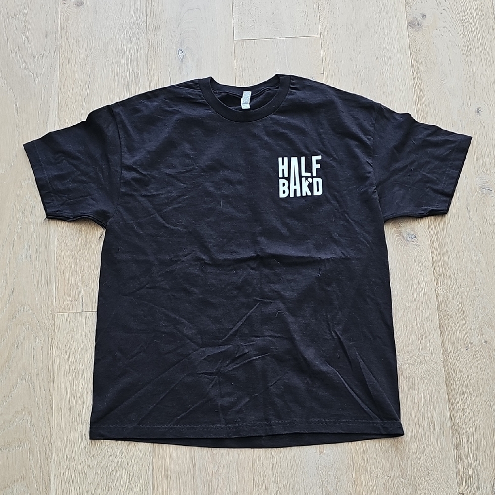 NWOT Half Bak'd Graphic Tee